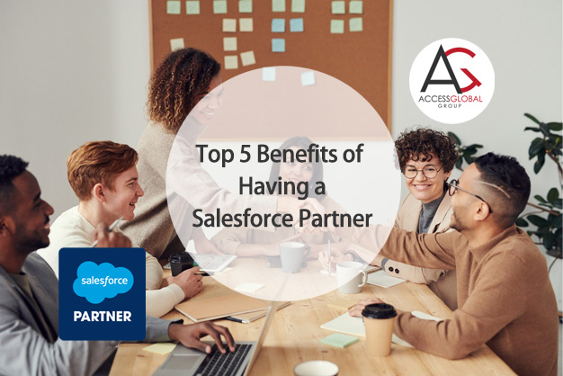 Top 5 Benefits of Having a Salesforce Partner-Acsgbl
